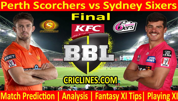 PRS vs SYS-Today Match Prediction-BBL T20 2021-22-Final Match-Who Will Win