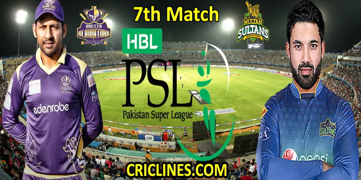 Quetta Gladiators vs Multan Sultans-Today Match Prediction-PSL T20 2022-7th Match-Who Will Win