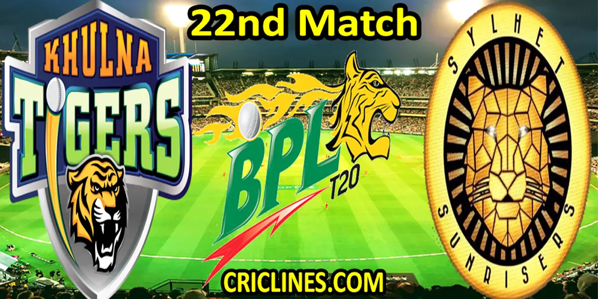 Khulna Tigers vs Sylhet Sunrisers-Today Match Prediction-Dream11-BPL T20-22nd Match-Who Will Win