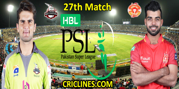 Lahore Qalandars vs Islamabad United-Today Match Prediction-PSL T20 2022-27th Match-Who Will Win