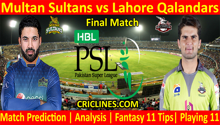 MTS vs LQS-Today Match Prediction-PSL T20 2022-Final Match-Who Will Win