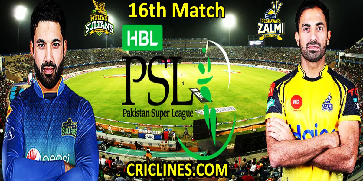 Multan Sultans vs Peshawar Zalmi-Today Match Prediction-PSL T20 2022-16th Match-Who Will Win