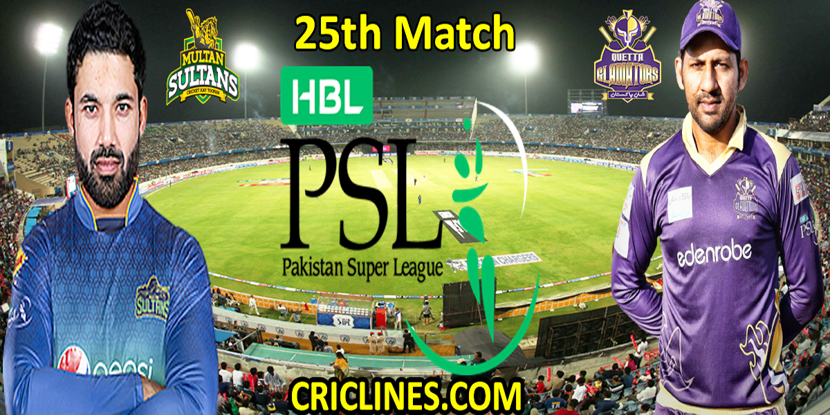 Multan Sultans vs Quetta Gladiators-Today Match Prediction-PSL T20 2022-25th Match-Who Will Win
