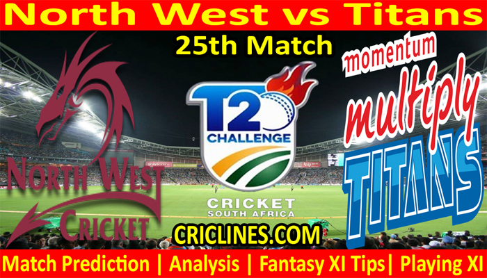 NW vs TTN-Today Match Prediction-CSA T20 Challenge-25th Match-Who Will Win
