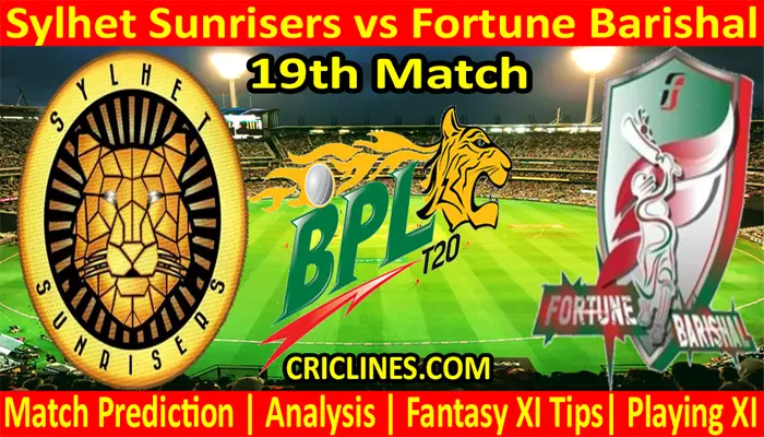 SYS vs FBL-Today Match Prediction-Dream11-BPL T20-19th Match-Who Will Win