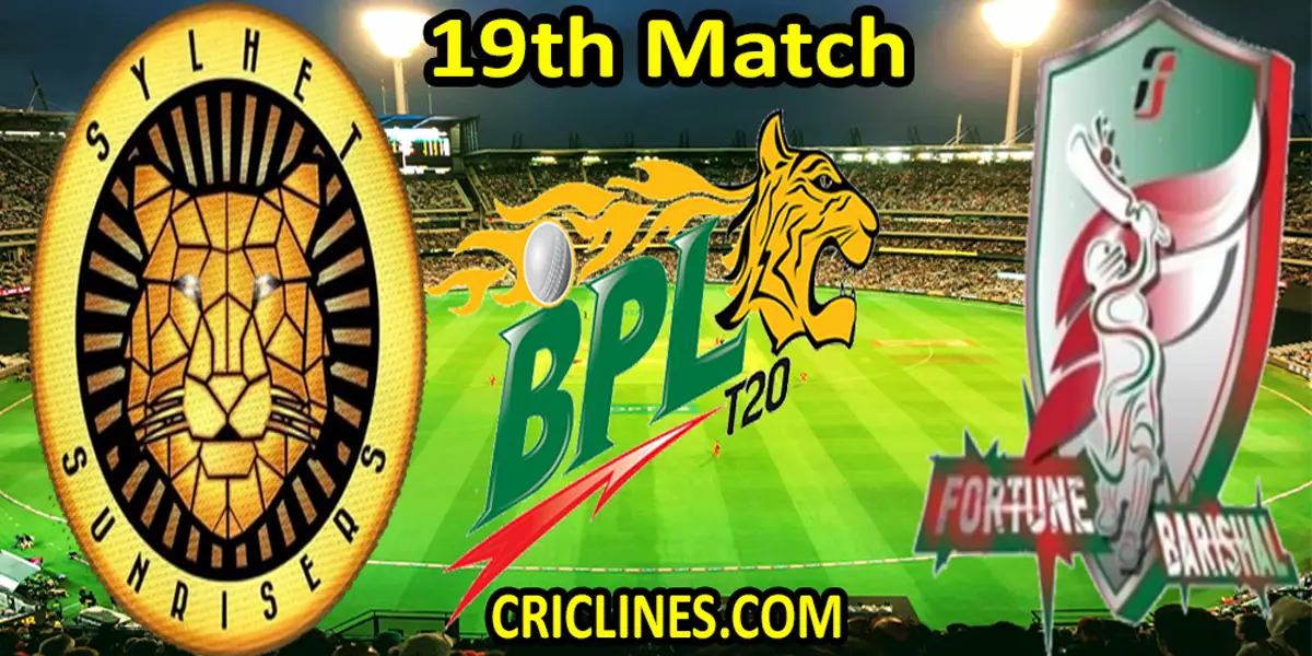 Sylhet Sunrisers vs Fortune Barishal-Today Match Prediction-Dream11-BPL T20-19th Match-Who Will Win