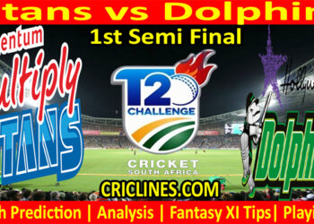 TTN vs DOL-Today Match Prediction-CSA T20 Challenge-1st Semi Final Match-Who Will Win