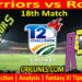 Warriors vs Rocks-Today Match Prediction-CSA T20 Challenge-18th Match-Who Will Win