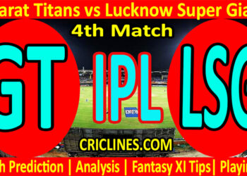 Today Match Prediction-GT vs LSG-IPL T20 2022-4th Match-Who Will Win