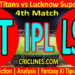 Today Match Prediction-GT vs LSG-IPL T20 2022-4th Match-Who Will Win