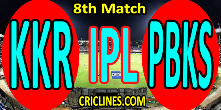 Today Match Prediction-Kolkata Knight Riders vs Punjab Kings-IPL T20 2022-8th Match-Who Will Win