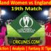 Today Match Prediction-NZW vs ENGW-Women ODI World Cup 2022-19th Match-Who Will Win