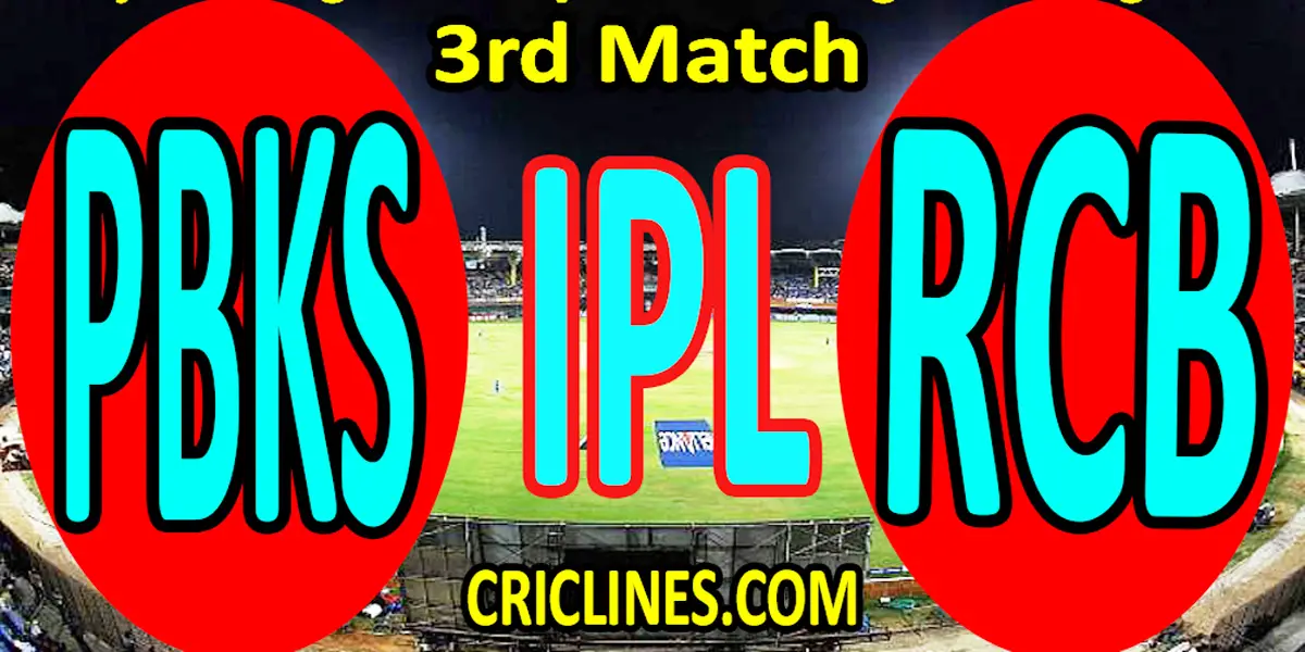 Today Match Prediction-Punjab Kings vs Royal Challengers Bangalore-IPL T20 2022-3rd Match-Who Will Win