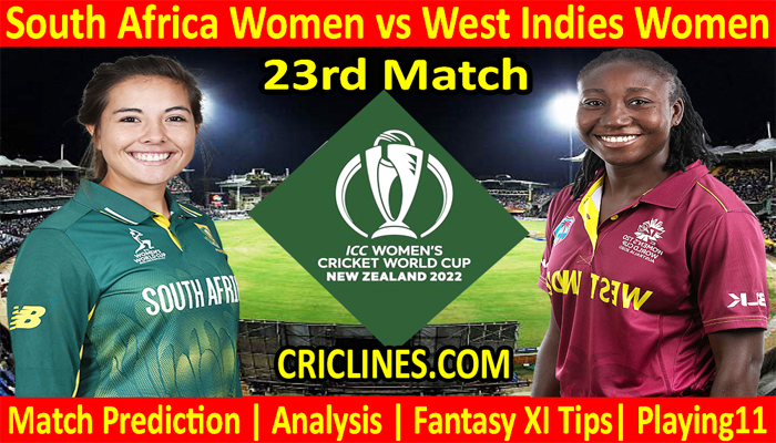 Today Match Prediction-RSAW vs WIW-Women ODI World Cup 2022-23rd Match-Who Will Win