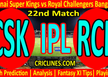 Today Match Prediction-CSK vs RCB-IPL T20 2022-22nd Match-Who Will Win