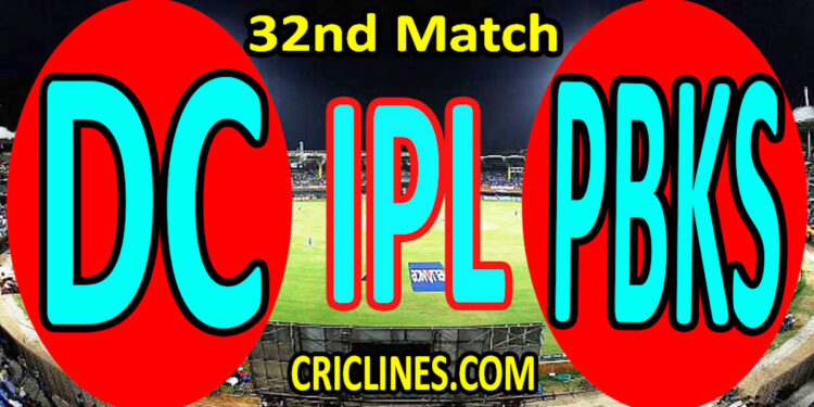 Today Match Prediction-Delhi Capitals vs Punjab Kings-IPL T20 2022-32nd Match-Who Will Win