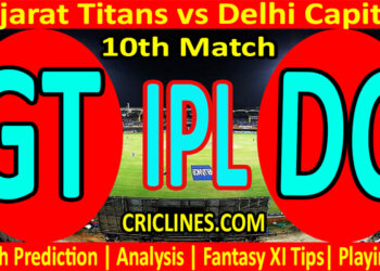 Today Match Prediction-GT vs DC-IPL T20 2022-10th Match-Who Will Win