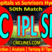 Today Match Prediction-DC vs SRH-IPL T20 2022-50th Match-Who Will Win