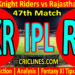 Today Match Prediction-KKR vs RR-IPL T20 2022-47th Match-Who Will Win