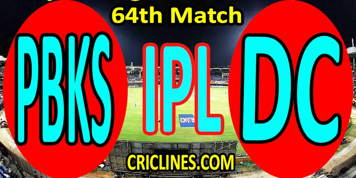 Today Match Prediction-Punjab Kings vs Delhi Capitals-IPL T20 2022-64th Match-Who Will Win