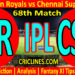 Today Match Prediction-RR vs CSK-IPL T20 2022-68th Match-Who Will Win