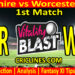 Today Match Prediction-YOR vs WOR-Vitality T20 Blast 2022-1st Match-Who Will Win