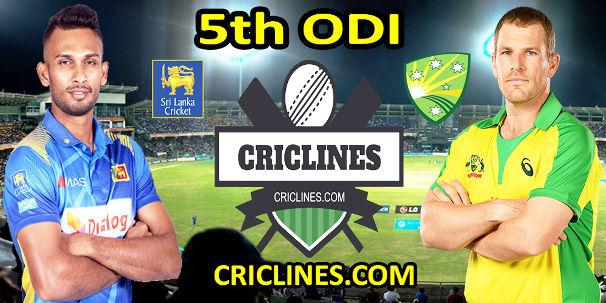 Today Match Prediction-SL vs AUS-5th ODI-2022-Who Will Win Today