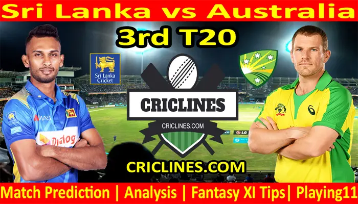 Today Match Prediction-Sri Lanka vs Australia-3rd T20-2022-Who Will Win Today