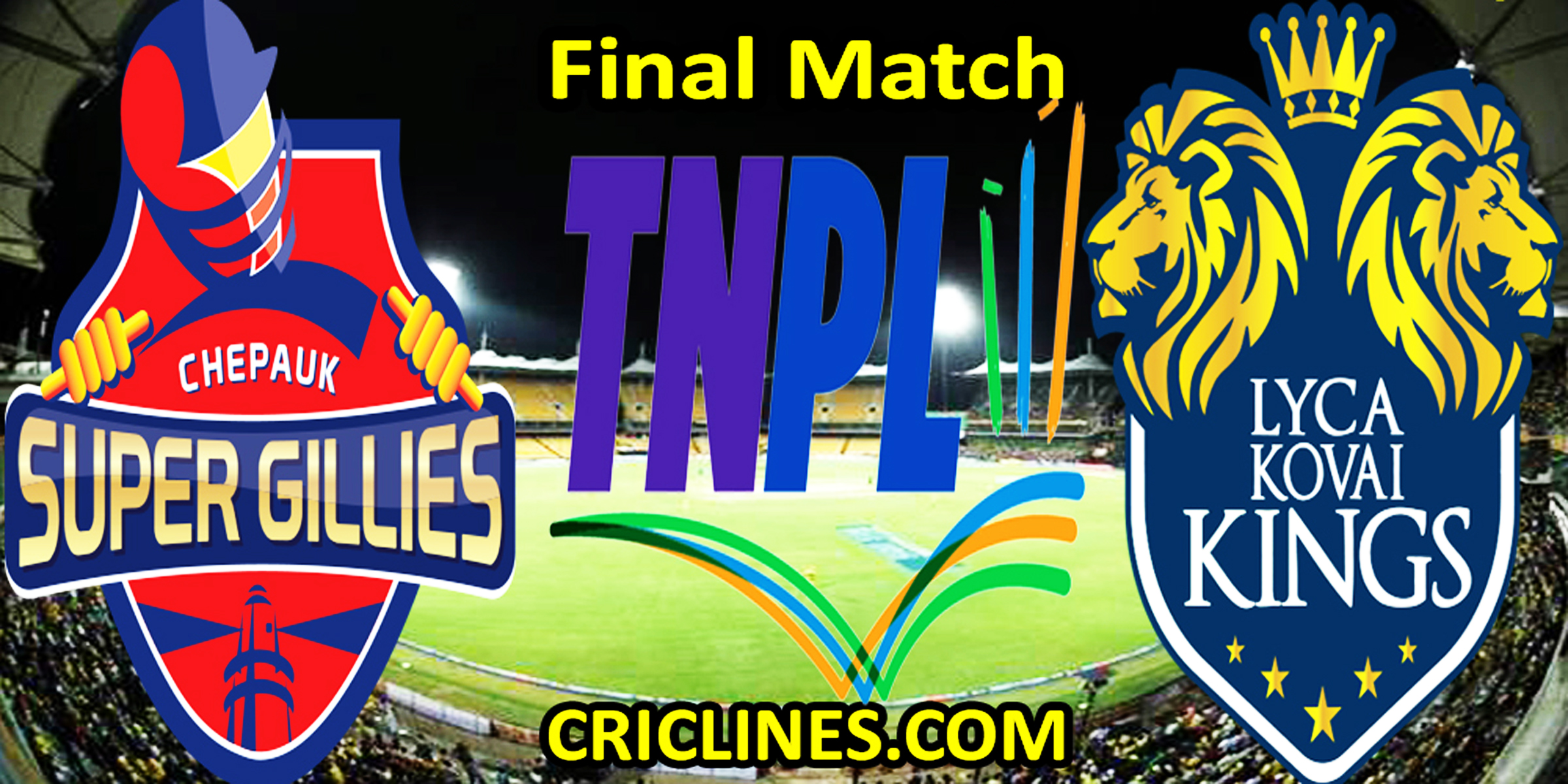 Today Match Prediction-CSG vs LKK-TNPL T20 2022-Final Match-Who Will Win