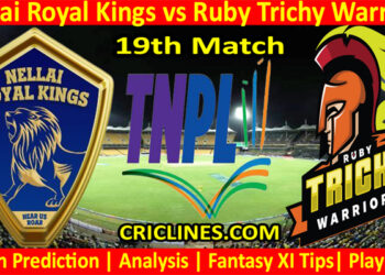 Today Match Prediction-Nellai Royal Kings vs Ruby Trichy Warriors-TNPL T20 2022-19th Match-Who Will Win