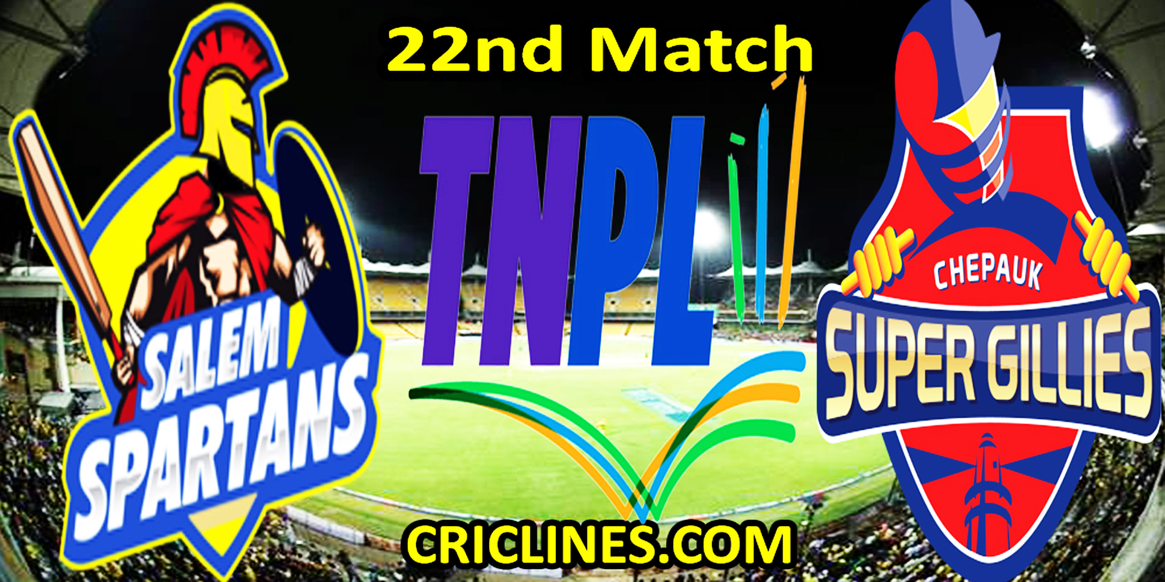 Today Match Prediction-SLS vs CSG-TNPL T20 2022-22nd Match-Who Will Win