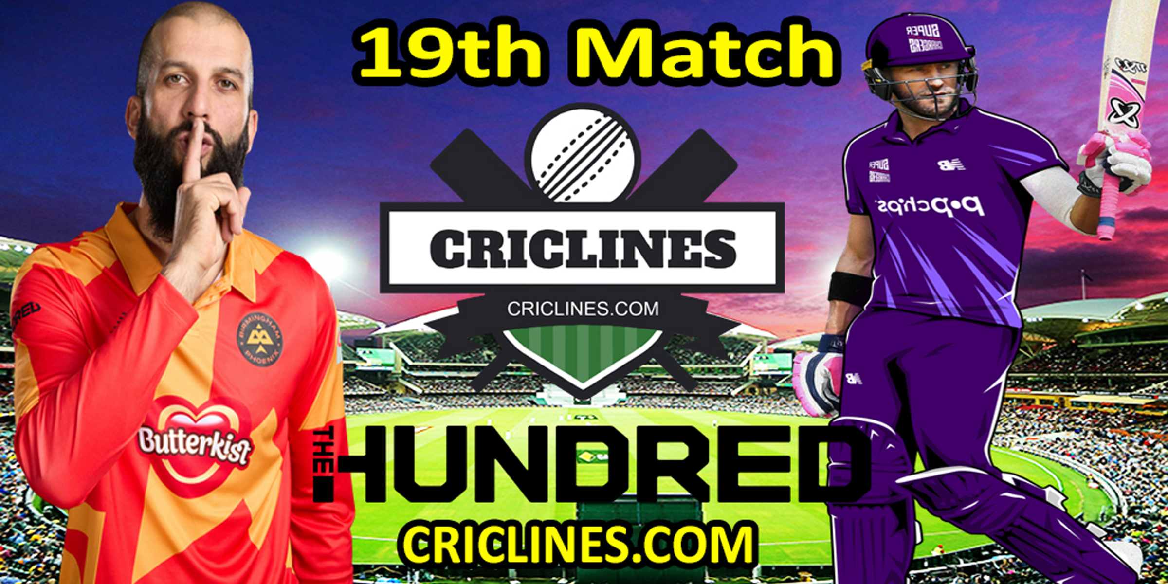 Today Match Prediction-BPX vs NSG-The Hundred League-2022-19th Match-Who Will Win