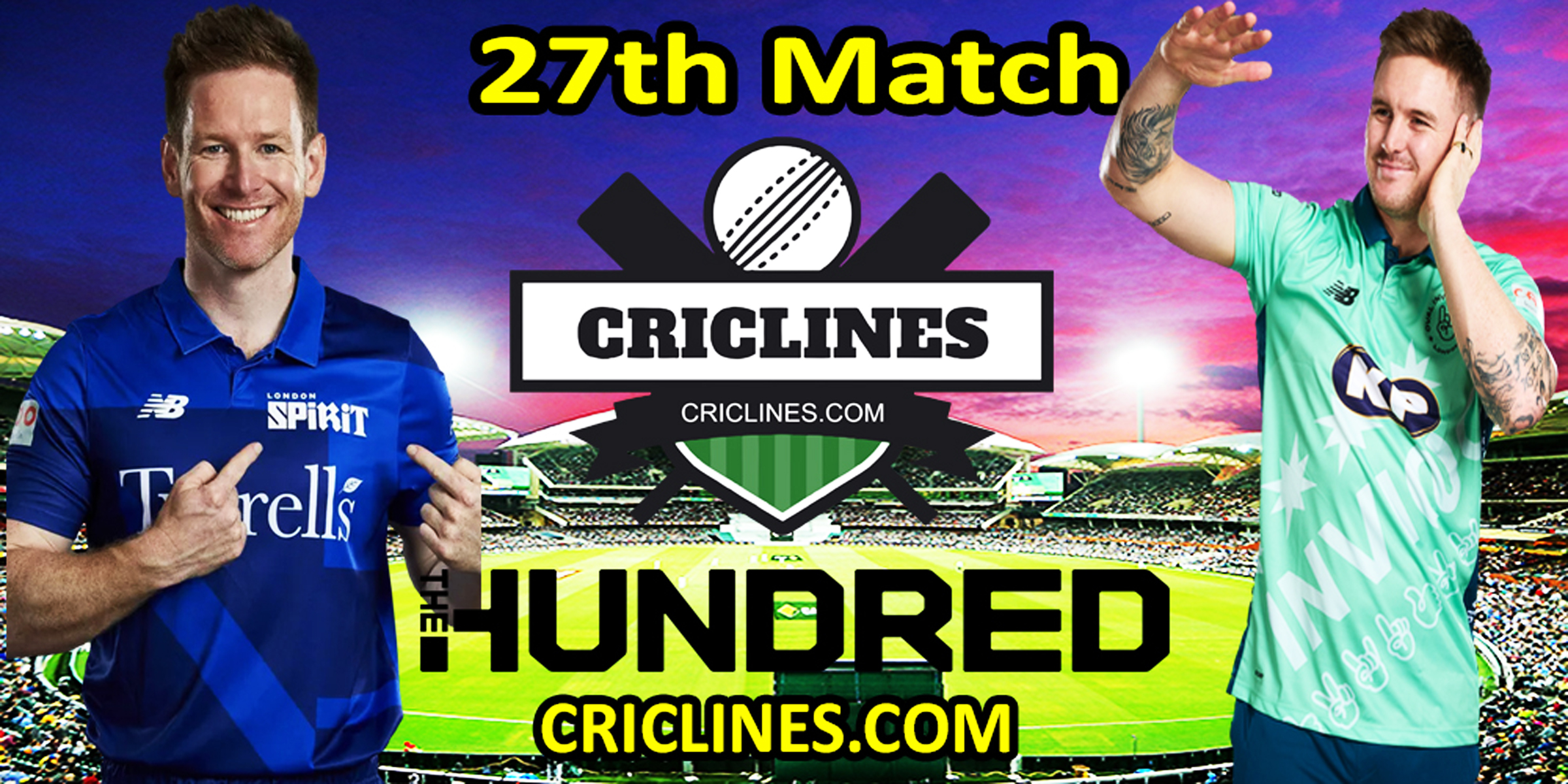 Today Match Prediction-LNS vs OVI-The Hundred League-2022-27th Match-Who Will Win