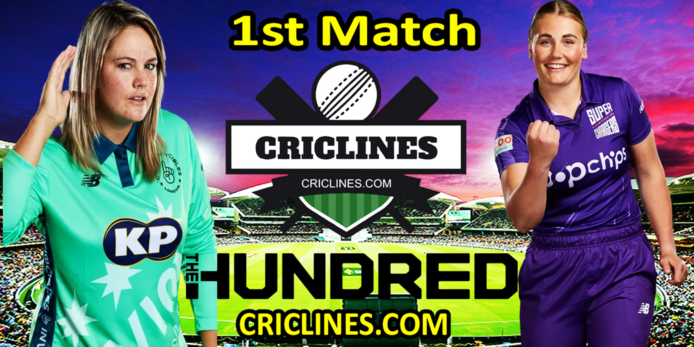 Today Match Prediction-OVIW vs NSGW-The Hundred Womens Competition 2022-1st Match-Who Will Win