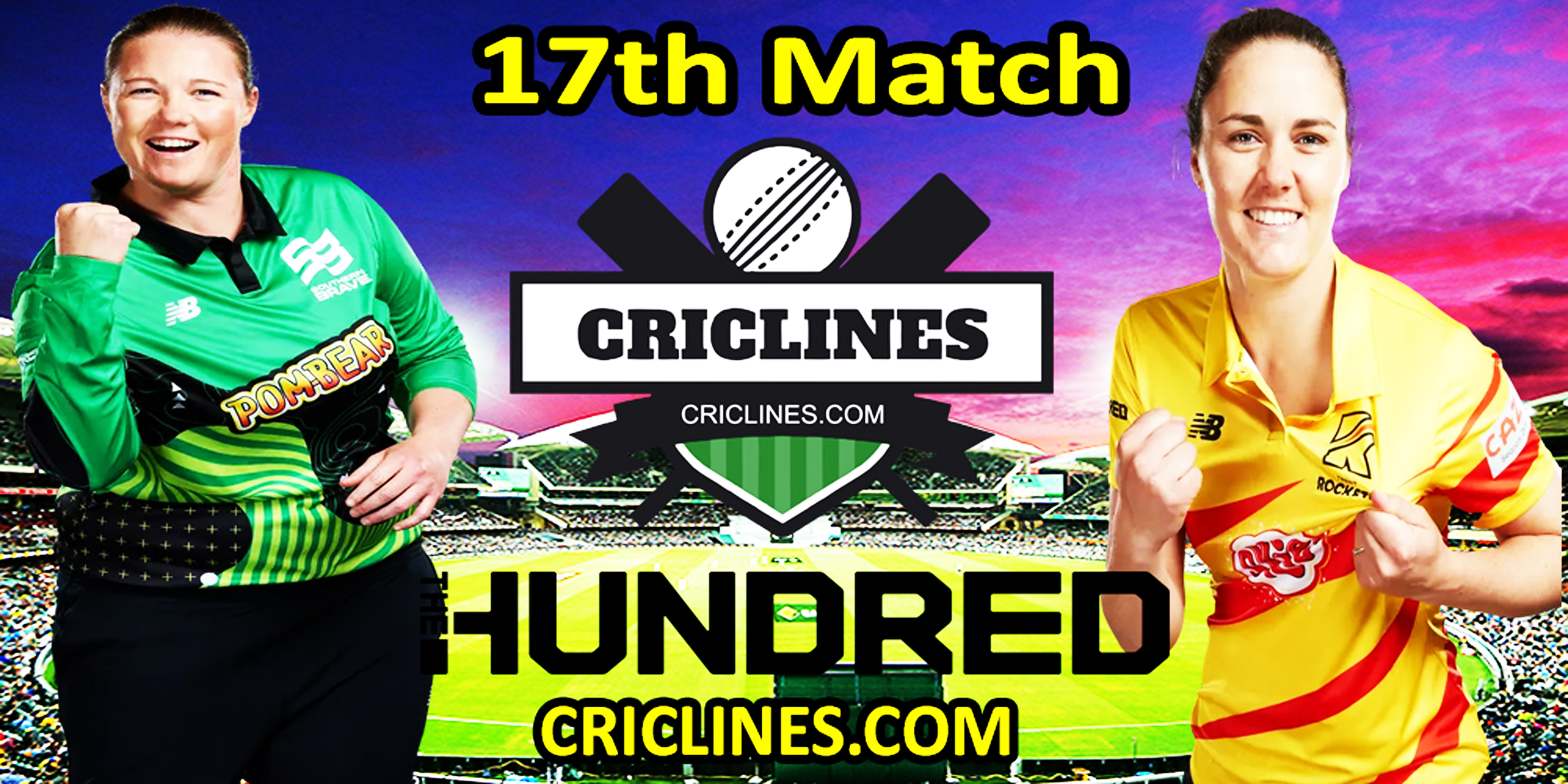 Today Match Prediction-STBW vs TRSW-The Hundred Womens Competition 2022-17th Match-Who Will Win