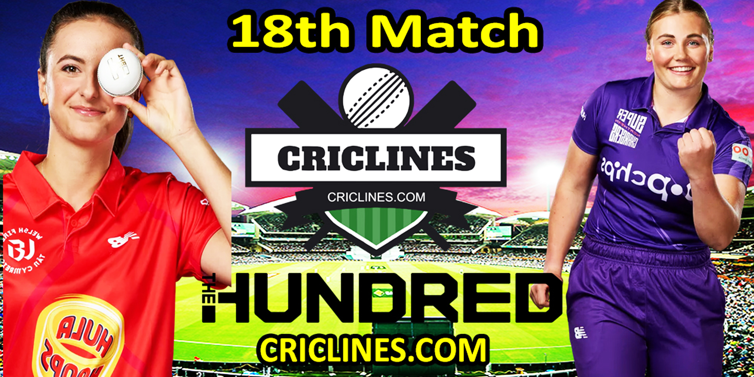 Today Match Prediction-WFRW vs NSGW-The Hundred Womens Competition 2022-18th Match-Who Will Win