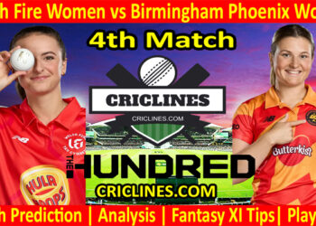 Today Match Prediction-Welsh Fire Women vs Birmingham Phoenix Women-The Hundred Womens Competition 2022-4th Match-Who Will Win