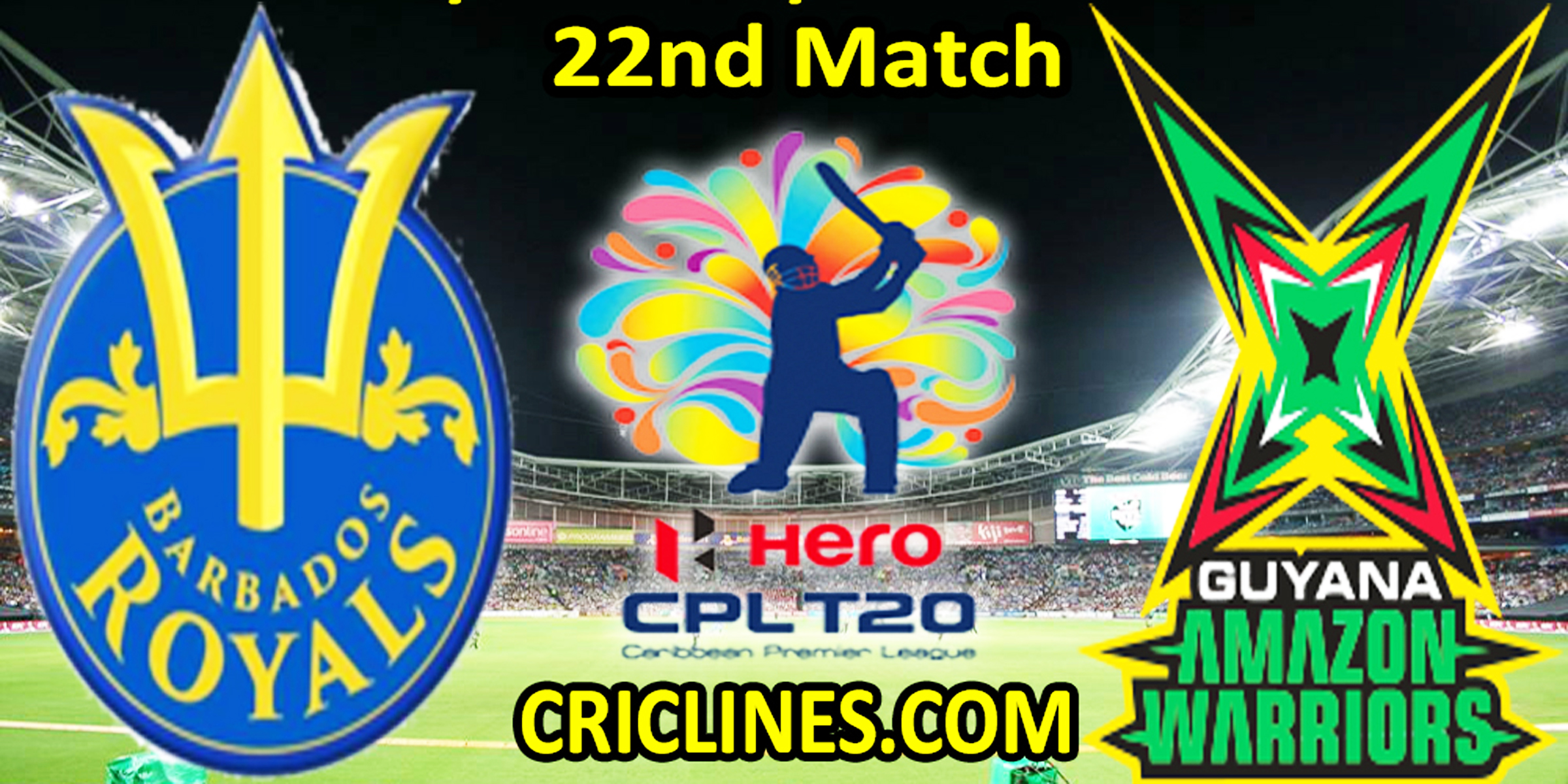 Today Match Prediction-BRS vs GAW-CPL T20 2022-22nd Match-Who Will Win
