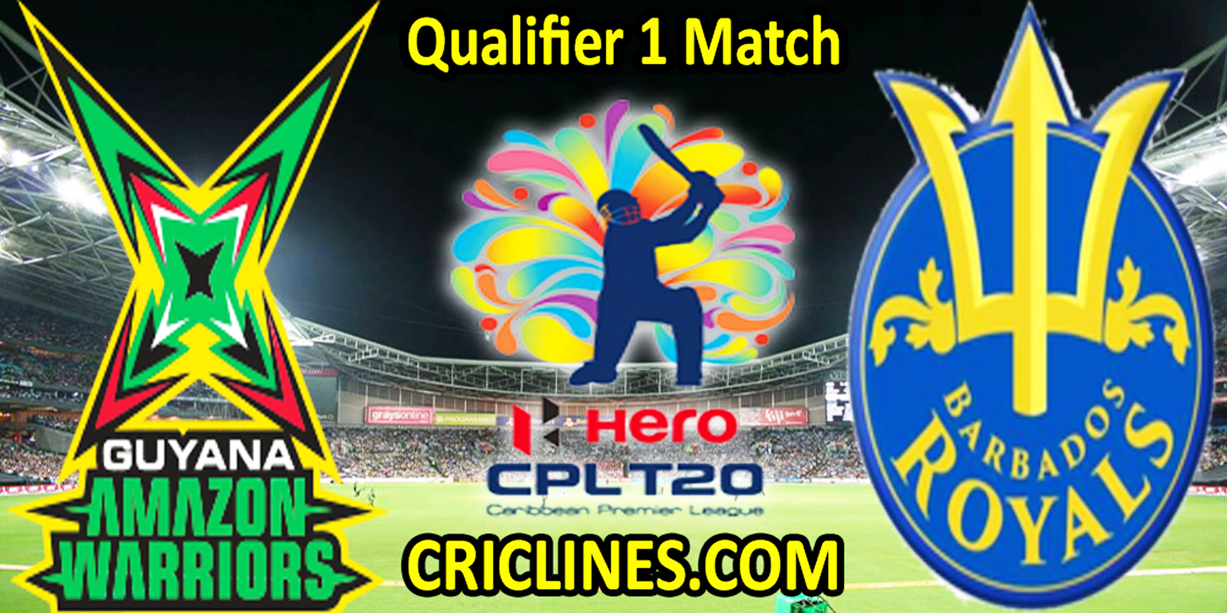 Today Match Prediction-GAW vs BRS-CPL T20 2022-Qualifier 1 Match-Who Will Win