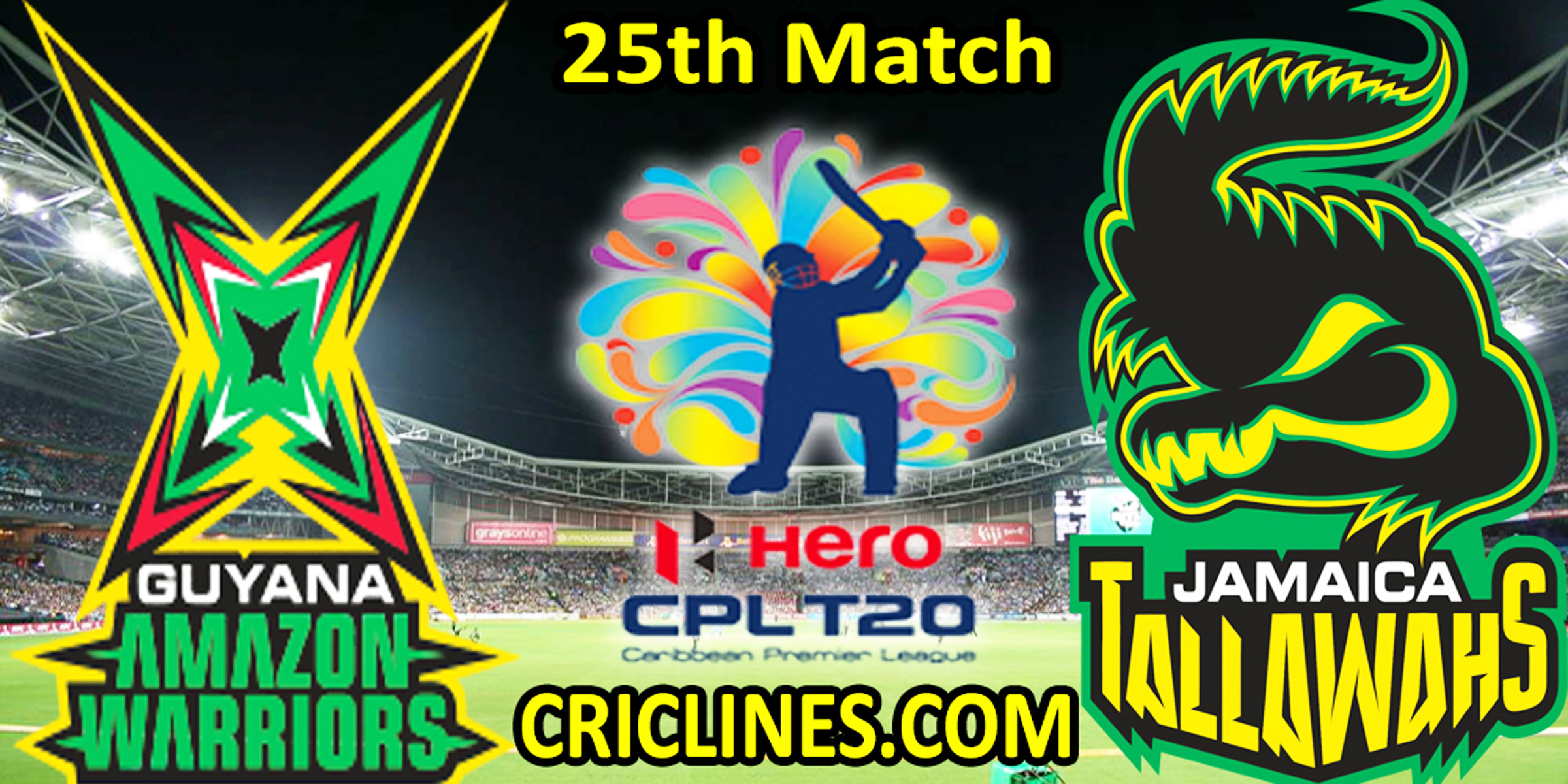 Today Match Prediction-GAW vs JTS-CPL T20 2022-25th Match-Who Will Win