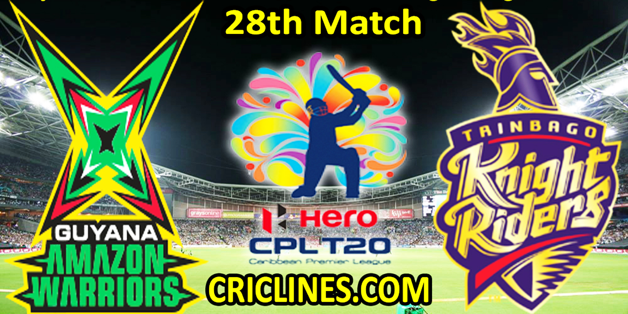 Today Match Prediction-GAW vs TKR-CPL T20 2022-28th Match-Who Will Win