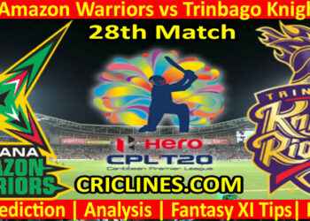 Today Match Prediction-Guyana Amazon Warriors vs Trinbago Knight Riders-CPL T20 2022-28th Match-Who Will Win