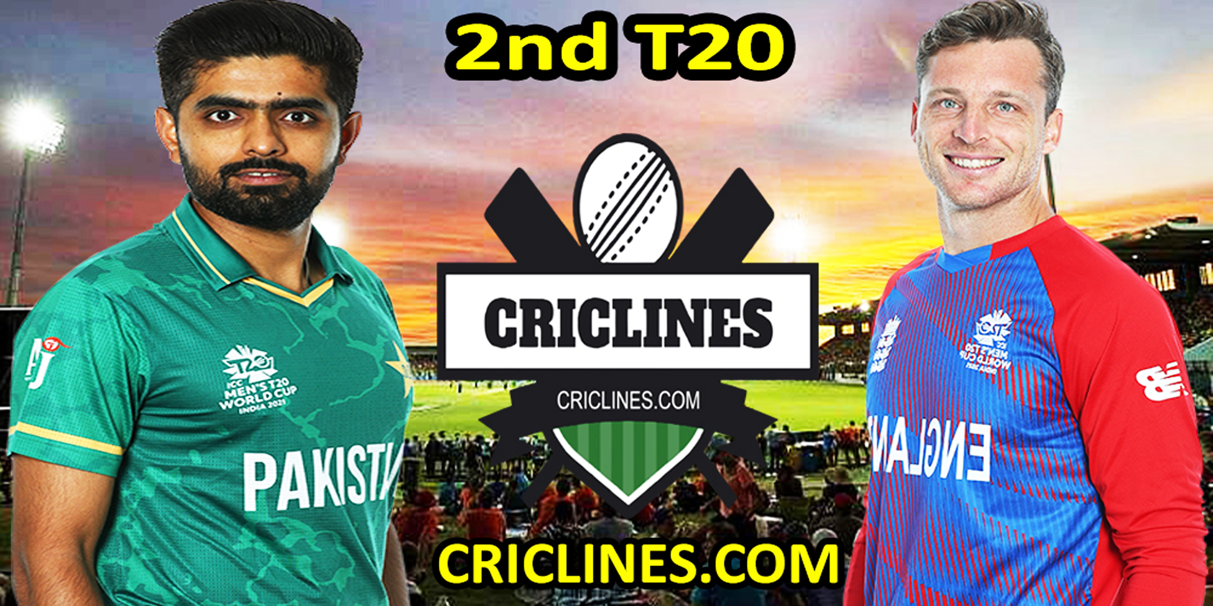 Today Match Prediction-Pakistan vs England-2nd T20-2022-Who Will Win