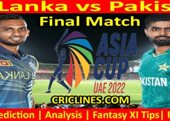 Today Match Prediction-SL vs PAK-Asia Cup 2022-Super Four-Final Match-Who Will Win