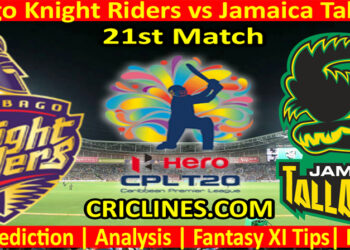 Today Match Prediction-Trinbago Knight Riders vs Jamaica Tallawahs-CPL T20 2022-21st Match-Who Will Win