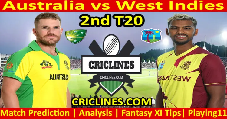 Today Match Prediction-AUS vs WI-2nd T20 2022-Who Will Win