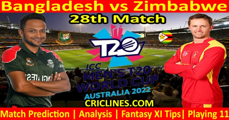 Today Match Prediction-BAN vs ZIM-ICC T20 World Cup 2022-Dream11-28th Match-Who Will Win