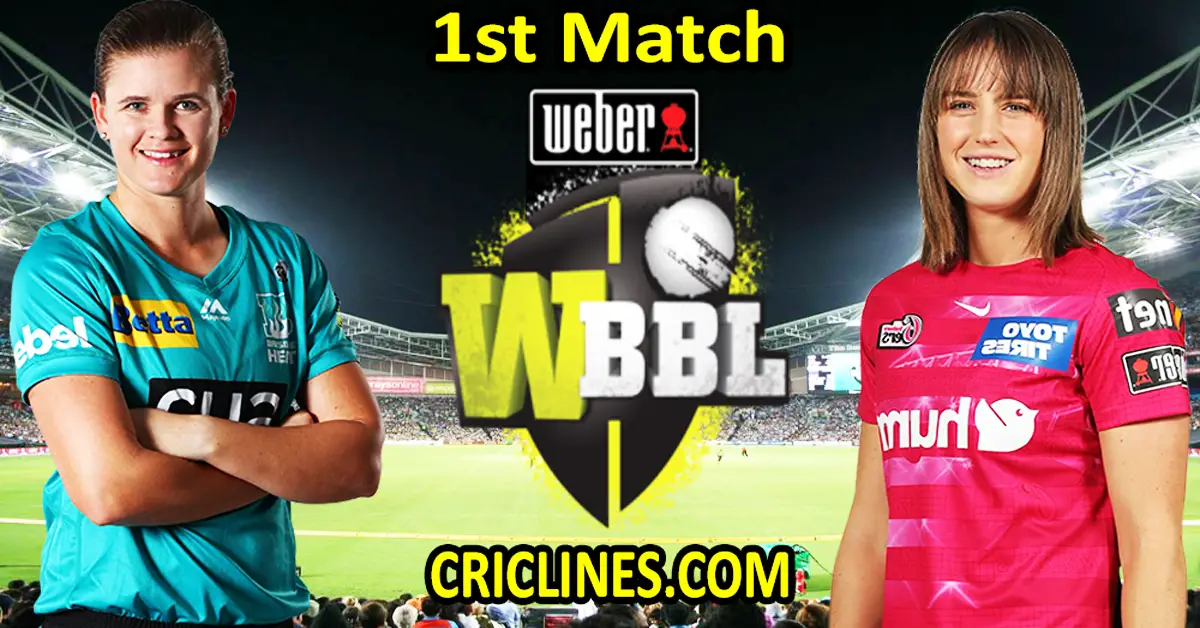 Today Match Prediction-Brisbane Heat Women vs Sydney Sixers Women-WBBL T20 2022-1st Match-Who Will Win