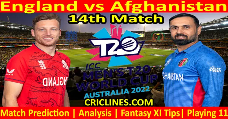Today Match Prediction-ENG vs AFG-ICC T20 World Cup 2022-14th Match-Who Will Win