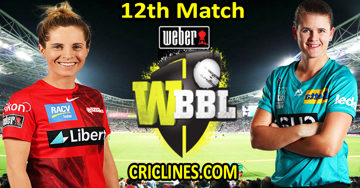 Today Match Prediction-Melbourne Renegades Women vs Brisbane Heat Women-WBBL T20 2022-12th Match-Who Will Win